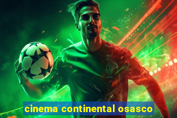 cinema continental osasco